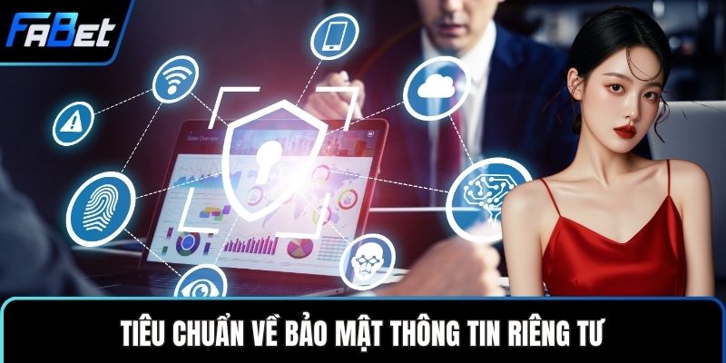 Tiêu chuẩn về bảo mật thông tin riêng tư